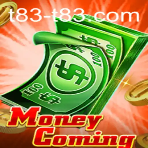 MoneyComing: T83 - The Ultimate Gaming Experience